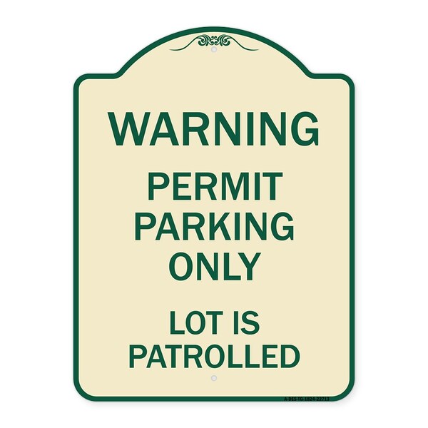 Warning Permit Parking Lot Is Patrolled Heavy-Gauge Aluminum Sign, 24" x 18", TG-1824-22713